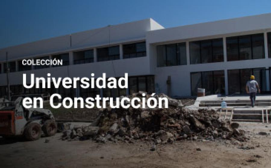 Colección Universidad en construcción